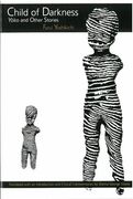 Child of Darkness: Yoko and Other Stories (Volume 18) (Michigan Monograph Series in Japanese Studies) (en Inglés)