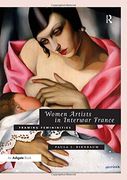 women artists in interwar france,framing femininities