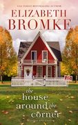 The House Around the Corner: A Harbor Hills Novel (en Inglés)