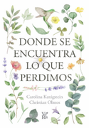 Donde se encuentra lo que perdimos