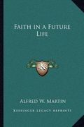 faith in a future life (en Inglés)