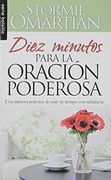 Diez Minutos Para la Oración Poderosa
