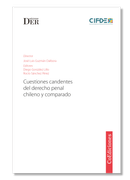 Cuestiones candentes del Derecho penal chileno y comparado (prólogo enviado)