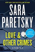 Love & Other Crimes: Stories (en Inglés)