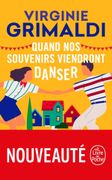 Quand nos Souvenirs Viendront Danser (le Livre de Poche) (en Francés)