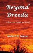 Beyond Breeda (A Discrete Inquiries Series) (Volume 5)
