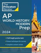 Princeton Review AP World History: Modern Prep, 5th Edition: 3 Practice Tests + Complete Content Review + Strategies & Techniques (en Inglés)
