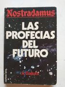 Nostradamus las Profecias del Futuro