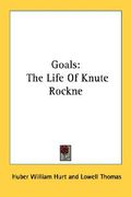 goals: the life of knute rockne (en Inglés)