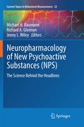 Neuropharmacology of New Psychoactive Substances (Nps): The Science Behind the Headlines (en Inglés)