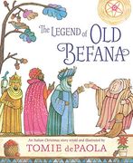 The Legend of old Befana: An Italian Christmas Story (en Inglés)