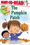 The Pumpkin Patch: Ready-To-Read Level 1 (en Inglés)
