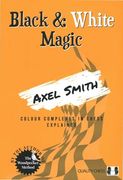 Black and White Magic (en Inglés)