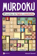 Murdoku: 80 acertijos de lógica y asesinatos