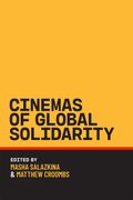 Cinemas of Global Solidarity (en Inglés)