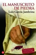 El manuscrito de piedra (Bolsillo) (FORMATO GRANDE)