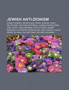 jewish anti-zionism: noam chomsky, naomi klein, israel shahak, isaac deutscher, walther rathenau, norman finkelstein, joel kovel, fred newm