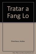 Tratar a Fang lo