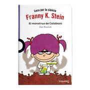 Franny k. Stein. El Monstruo de la Calabaza (in Spanish)