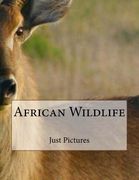 African Wildlife (en Inglés)