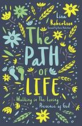 The Path of Life: Walking in the Loving Presence of god (en Inglés)