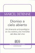 Dioniso a Cielo Abierto (Beg)