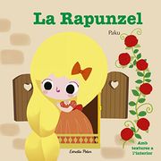 La Rapunzel: Amb Textures a L'Interior (Contes amb Textures) (en Catalán)