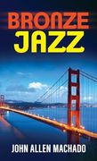 Bronze Jazz (en Inglés)