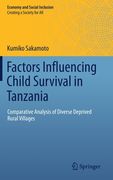 Factors Influencing Child Survival in Tanzania: Comparative Analysis of Diverse Deprived Rural Villages (en Inglés)
