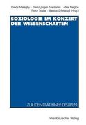 Soziologie Im Konzert Der Wissenschaften: Zur Identität Einer Disziplin (en Alemán)