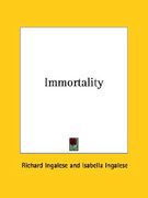 immortality (en Inglés)