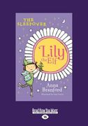 The Sleepover: Lily the Elf (Large Print 16pt)