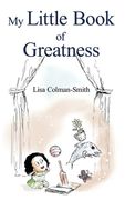 My Little Book of Greatness (en Inglés)