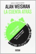 La cuenta atrás: ¿tenemos futuro en la Tierra?
