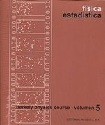 Física Estadística: 5 (Curso de física de Berkeley)