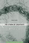 The Storm of Creativity (Simplicity: Design, Technology, Business, Life) (en Inglés)