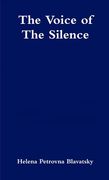 The Voice of the Silence (en Inglés)
