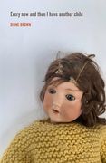 Every Now and Then I Have Another Child (en Inglés)