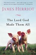 The Lord God Made Them All (All Creatures Great and Small) (en Inglés)