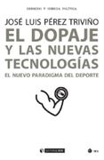 El Dopaje y las Nuevas Tecnologías