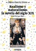 realismo y naturalismo: la novela del siglo xix