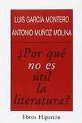¿Por qué no es útil la literatura? (Libros Hiperión) (in Spanish)