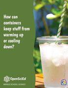Open Science Education Unit 6. 2 - how can Containers Keep Stuff From Warming up or Cooling Down? (en Inglés)