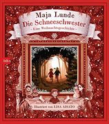 Die Schneeschwester: Eine Weihnachtsgeschichte (en Alemán)