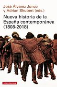 Nueva historia de la España contemporánea (1808-2018) (in Spanish)
