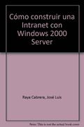 como construir intranet c/win 2000 serve