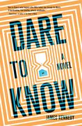 Dare to Know (en Inglés)