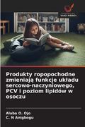 Produkty ropopochodne zmieniają funkcje ukladu sercowo-naczyniowego, PCV i poziom lipidów w osoczu (en Polaco)