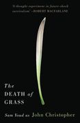 The Death of Grass