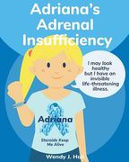 Adriana's Adrenal Insufficiency (en Inglés)